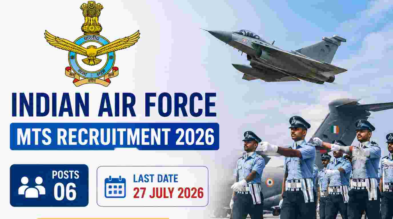 Indian Air Force MTS Recruitment 2026 Notification Out for 06 Posts, Apply Offline